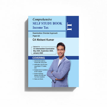 CA Inter Paper - 3A Income Tax (Tailored for May 2025, Sep 2025, Jan 2026)