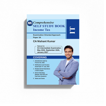 CA Inter Paper - 3A Income Tax (Tailored for May 2026, Sep 2026, Jan 2027)