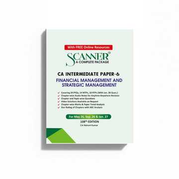 CA Inter Paper - 6 Financial Management and Strategic Management For May. 26, Sep 26 & Jan. 27