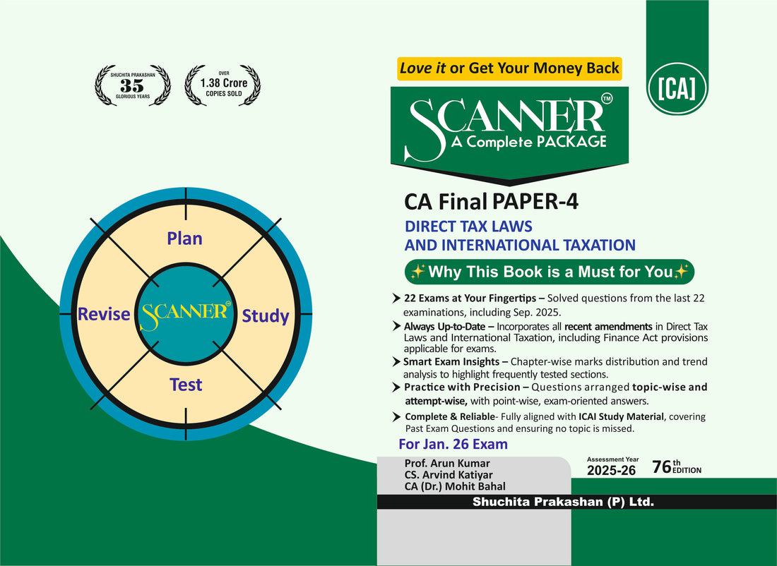 CA Final Paper - 4 Direct Tax Laws & International Taxation Jan. 26, May 26 & Sep. 26