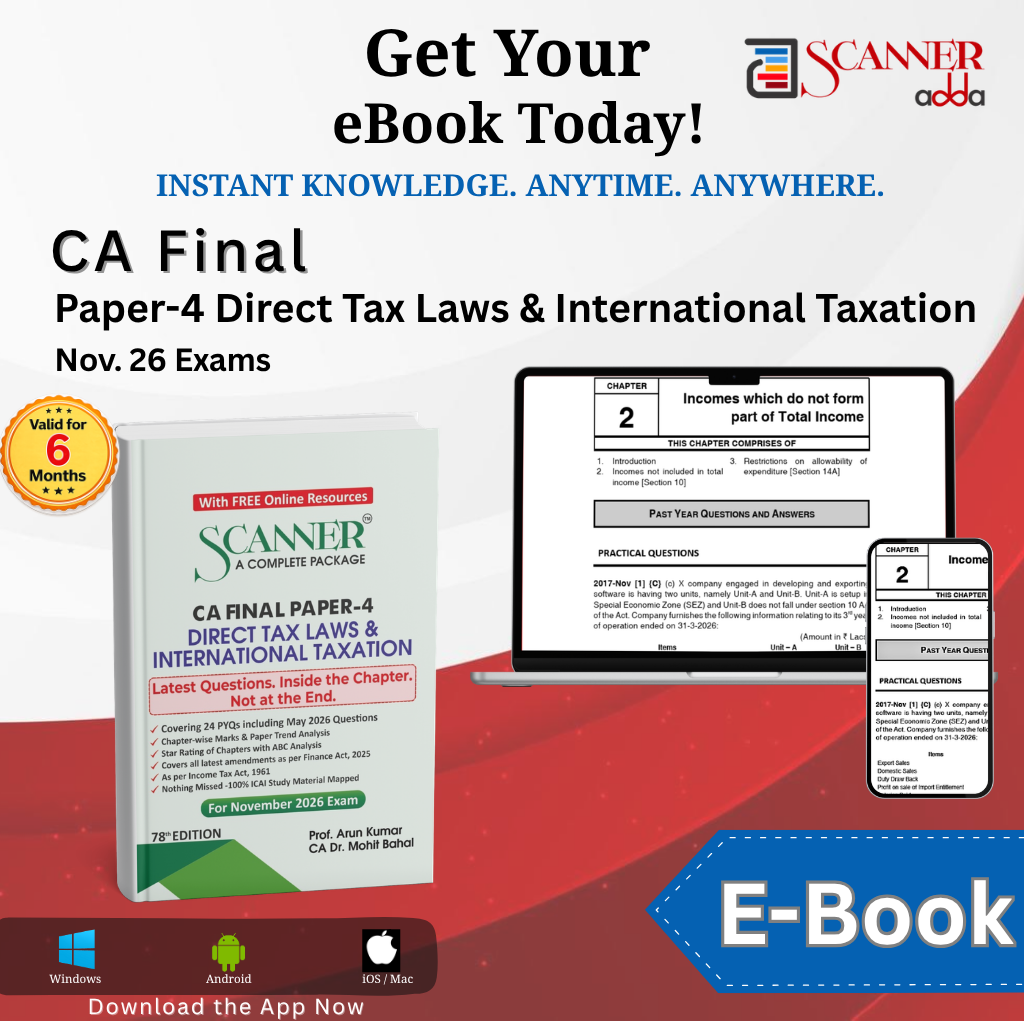 CA Final Paper - 4 Direct Tax Laws & International Taxation For Nov 26 Exams