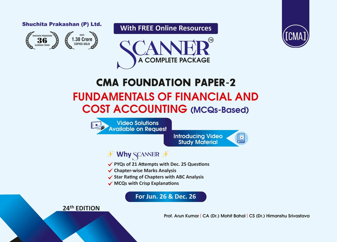 CMA Foundation Paper - 2 Fundamentals of Financial and Cost Accounting for Jun.26 & Dec.26
