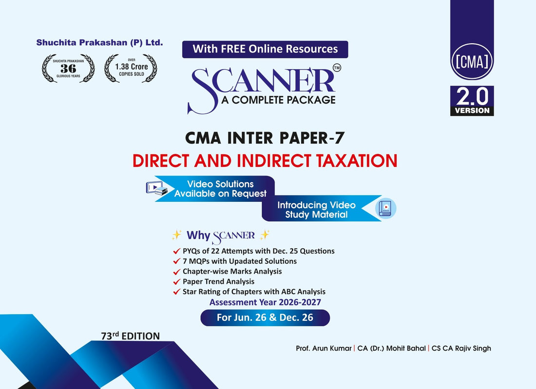 CMA Inter Paper - 7 Direct and Indirect Taxation For Jun.26 & Dec.26
