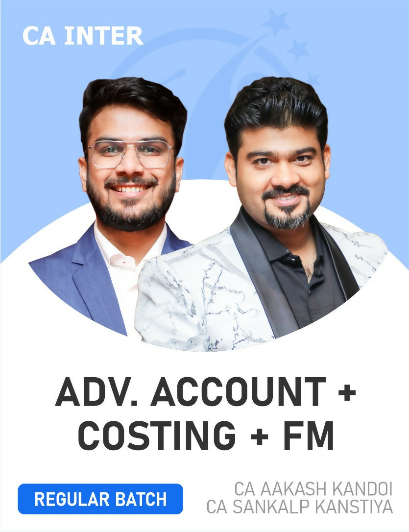 CA Inter Advanced Accounting & Costing & FM