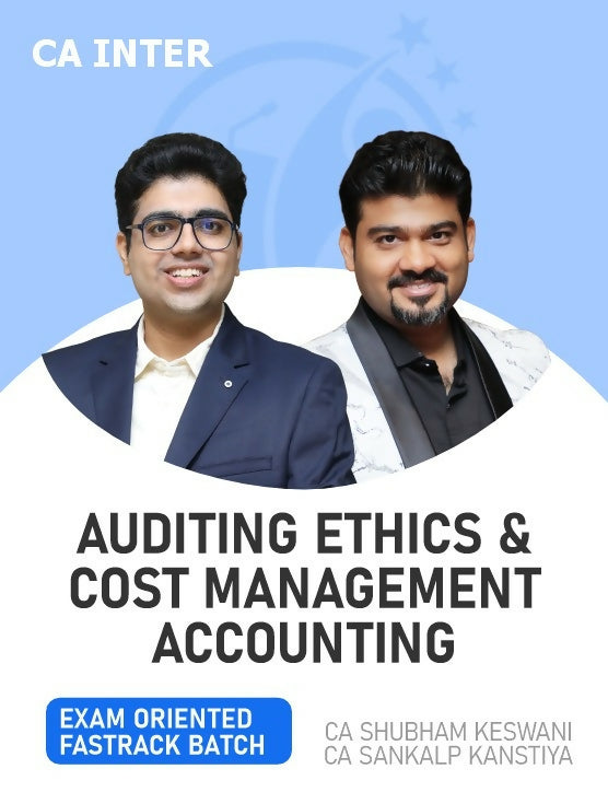 Auditing Ethics & Cost And Management Accounting 