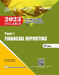 Scanner CA Final Group - I Paper - 1 Financial Reporting (Applicable for May 2024) (Regular Edition)