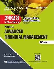 Scanner CA Final Group - I Paper - 2 Advanced Finanacial Management (Applicable for Nov. 2024) (Regular Edition)
