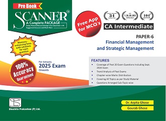 Scanner CA Intermediate (2023 Syllabus) Paper - 6 Financial Management and Strategic Management (Applicable for Jan 2025 Onwards)