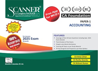 Scanner CA Foundation (2023 Syllabus) Paper - 1 Accounting (Applicable for Jan 2025 Exam)